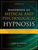 Book cover of: Handbook of Medical and Psychological Hypnosis. By: Gary Elkins