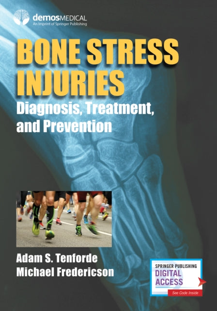Book cover of: Bone Stress Injuries. By: Adam S. Tenforde