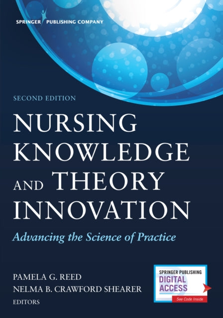 Book cover of: Nursing Knowledge and Theory Innovation, Second Edition. By: Pamela G. Reed