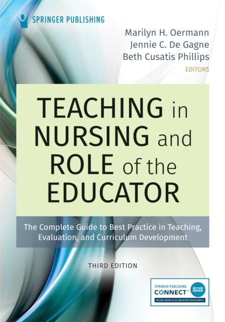 Book cover of: Teaching in Nursing and Role of the Educator, Third Edition. By: Marilyn Oermann