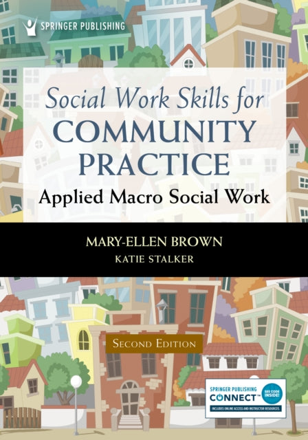 Book cover of: Social Work Skills for Community Practice. By: Mary Ellen Brown