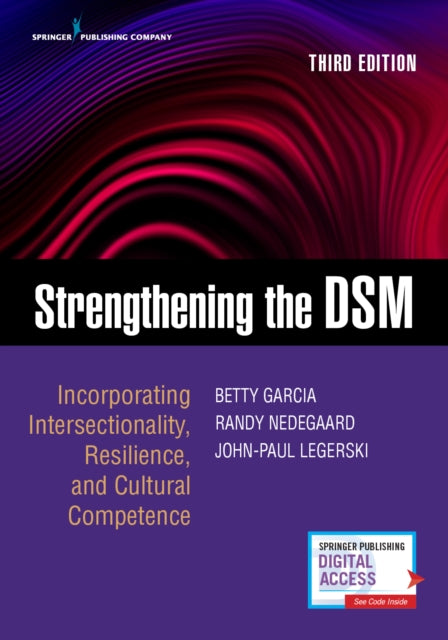Book cover of: Strengthening the DSM, Third Edition. By: Betty Garcia