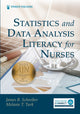 Book cover of: Statistics and Data Analysis Literacy for Nurses. By: James B. Schreiber