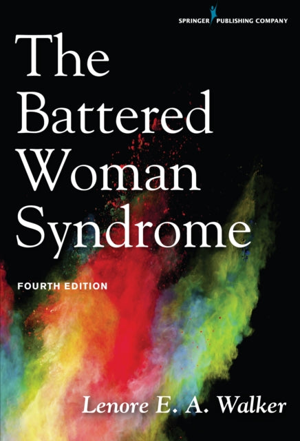 Book cover of: Battered Woman Syndrome. By: Lenore E. A. Walker EdD