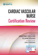 Book cover of: Cardiac Vascular Nurse Certification Review. By: Kristine L'Ecuyer