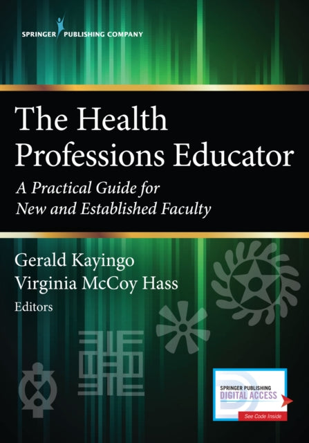 Book cover of: Health Professions Educator. By: Gerald Kayingo