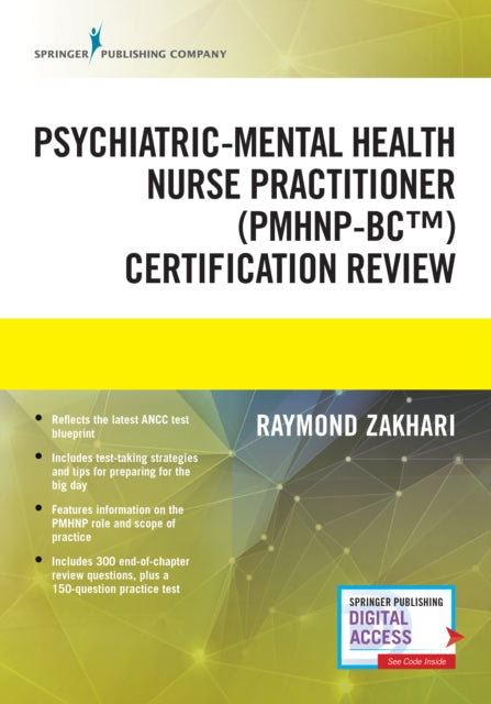 Book cover of: Psychiatric-Mental Health Nurse Practitioner Certification Review Manual. By: Raymond Zakhari