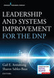 Book cover of: Leadership and Systems Improvement for the DNP. By: Gail E. Armstrong