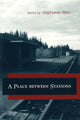 Book cover of: Place Between Stations