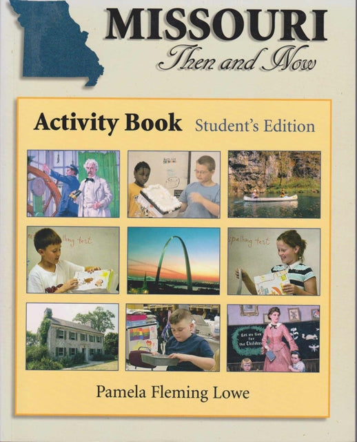 Book cover of: Missouri Then and Now  Student's Edition