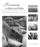 Book cover of: Landscape in Black and White. By: Oliver Schuchard