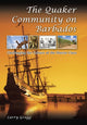 Book cover of: Quaker Community on Barbados Volume 1. By: Larry Dale Gragg