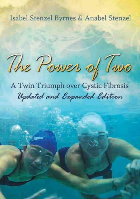 Book cover of: Power of Two. By: Isabel Stenzel Byrnes