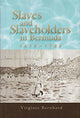 Book cover of: Slaves and Slaveholders In Bermuda, 1616–1782. By: Virginia Bernhard