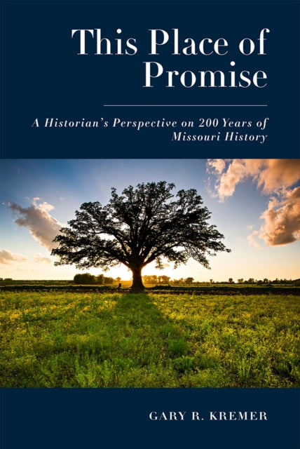 Book cover of: This Place of Promise. By: Gary R. Kremer