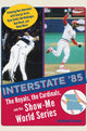 Book cover of: Interstate '85. By: Marshall Garvey