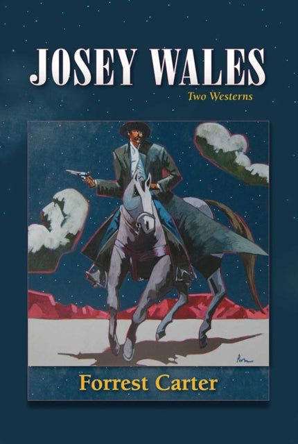 Book cover of: Josey Wales
