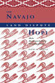 Book cover of: Navajo-Hopi Land Dispute. By: David M. Brugge