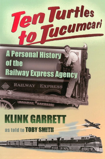 Book cover of: Ten Turtles to Tucumcari