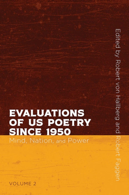 Book cover of: Evaluations of US Poetry Since 1950, Volume 2. By: Robert von Hallberg