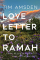 Book cover of: Love Letter to Ramah. By: Tim Amsden