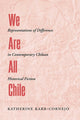 Book cover of: We Are All Chile. By: Katherine Karr-Cornejo