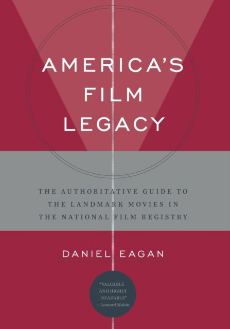 Book cover of: America's Film Legacy. By: Daniel Eagan