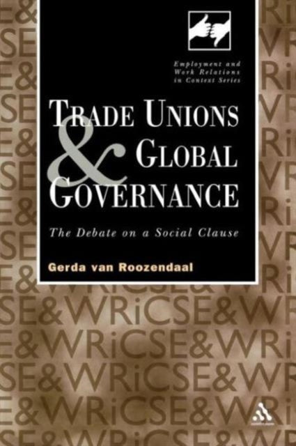 Book cover of: Trade Unions and Global Governance