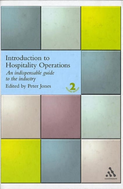Book cover of: Introduction to Hospitality Operations. By: Peter Jones