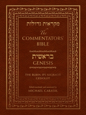 The Commentators' Bible: Genesis
