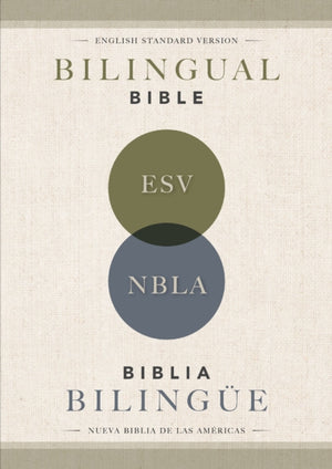 ESV/NBLA, Bilingual Bible, Softcover / ESV/NBLA, Biblia Bilingue, tapa rustica