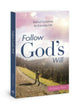 Book cover of: Follow Gods Will. By: Brittany Ann