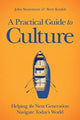 Book cover of: Practical Guide to Culture. By: John Stonestreet