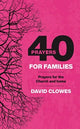 Book cover of: 40 PRAYERS FOR FAMILIES
