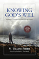 Book cover of: Knowing God`s Will – Finding Guidance for Personal Decisions