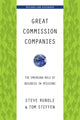 Book cover of: Great Commission Companies – The Emerging Role of Business in Missions. By: Steve Rundle