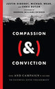 Book cover of: Compassion (&) Conviction – The AND Campaign`s Guide to Faithful Civic Engagement. By: Justin Giboney