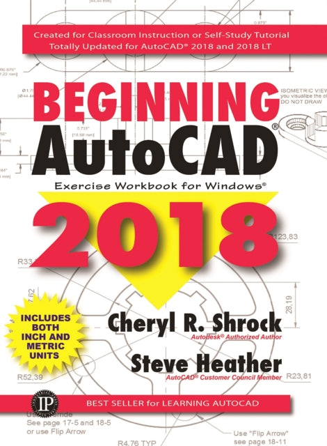 Book cover of: Beginning AutoCAD® 2018. By: Cheryl R. Shrock