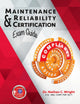 Book cover of: Maintenance and Reliability Certification Exam Guide. By: Dr. Nathan C. Wright DM  MBA  CMRP  PMP  MLT1