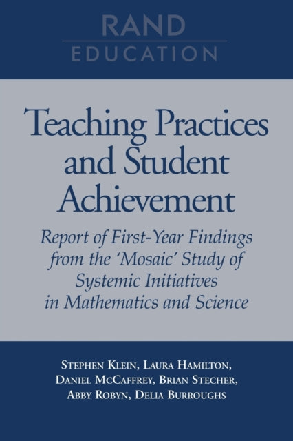Book cover of: Teaching Practices and Student Achievement. By: Stephen Klein