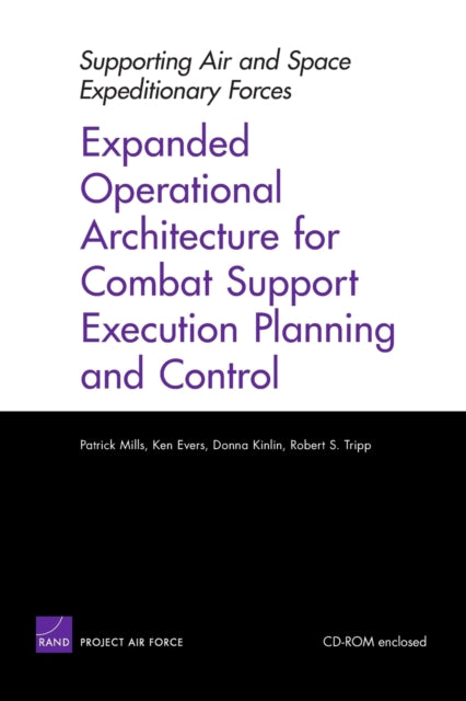 Book cover of: Supporting the Air and Space Expeditionary Forces in the 21st Century. By: Patrick Mills