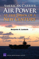 Book cover of: American Carrier Air Power at the Dawn of a New Century