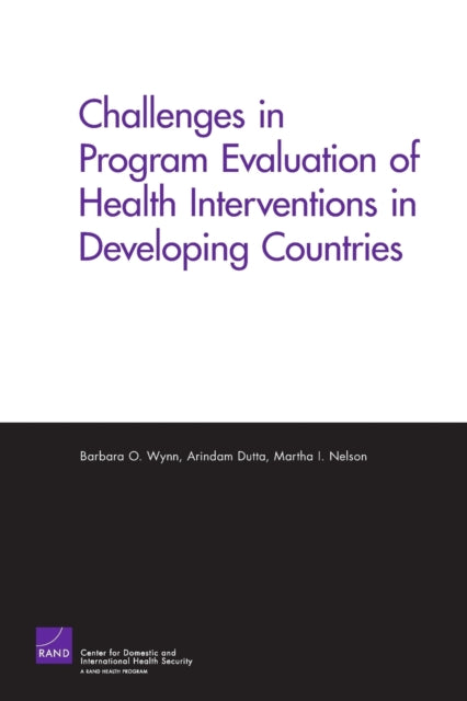 Book cover of: Challenges of Programs Evaluation of Health Interventions in Developing Countries. By: Barbara Wynn
