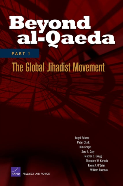 Book cover of: Beyond Al-Qaeda. By: Angel Rabasa
