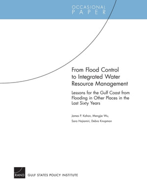 From Flood Control to Integrated Water Resource Management