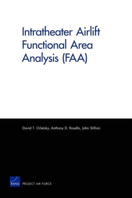 Book cover of: Intratheater Airlift Functional Area Analysis (Faa). By: David T. Orletsky