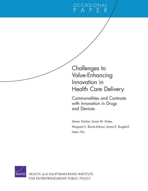 Book cover of: Challenges to Value-Enhancing Innovation in Health Care Delivery. By: Steven Garber