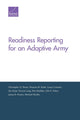 Book cover of: Readiness Reporting for an Adaptive Army. By: Christopher G. Pernin