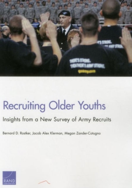 Book cover of: Recruiting Older Youths. By: Bernard D. Rostker