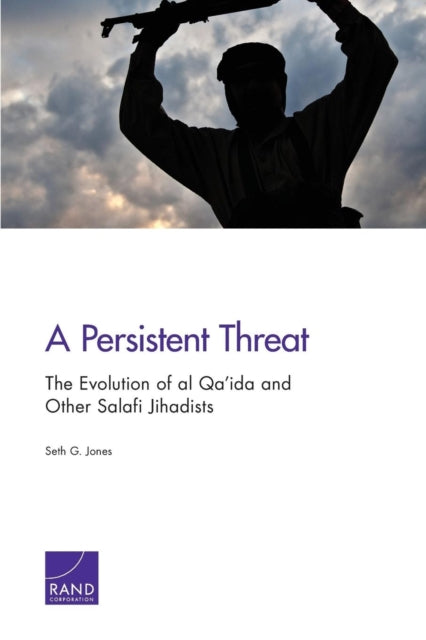 Book cover of: Persistent Threat. By: Seth G. Jones
